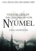 Cover-Bild zum Titel 'Die Chroniken von Nyúmel' von 'Stefanie Gerken'