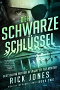 Cover-Bild zum Titel 'Der Schwarze Schlussel (Deutsche Ausgabe)' von 'Rick Jones'