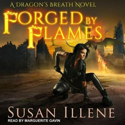 Forged by Flames Lib/E - Susan Illene