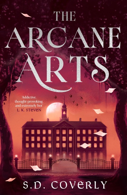 The Arcane Arts - S. D. Coverly