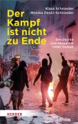 Cover-Bild zum Titel 'Der Kampf ist nicht zu Ende' von 'Klaus Schroeder, Monika Deutz-Schroeder'