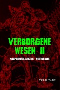 Cover-Bild zum Titel 'Verborgene Wesen II' von 'Anett Steiner, Eileanora Eibhlin, Frank Neugebauer, Ollivia Moore, Jacqueline Mayerhofer'
