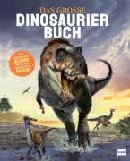 Cover-Bild zum Titel 'Das große Dinosaurierbuch' von 'Claudia Martin'