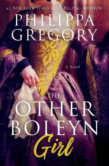The Other Boleyn Girl - Philippa Gregory