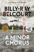 Cover-Bild zum Titel 'A Minor Chorus' von 'Billy-Ray Belcourt'