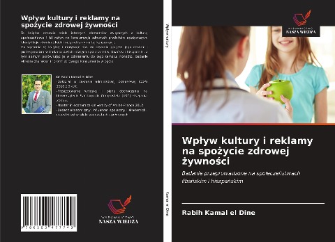 Wp¿yw kultury i reklamy na spo¿ycie zdrowej ¿ywno¿ci - Rabih Kamal El Dine