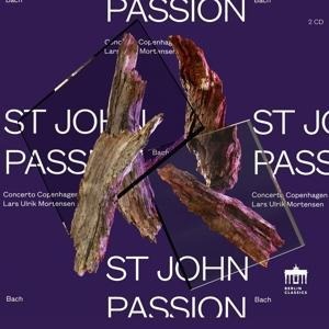 Bach:St John Passion - Lars Ulrik Concerto Copenhagen/Mortensen