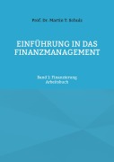 Cover-Bild zum Titel 'Einführung in das Finanzmanagement' von 'Martin Schulz'