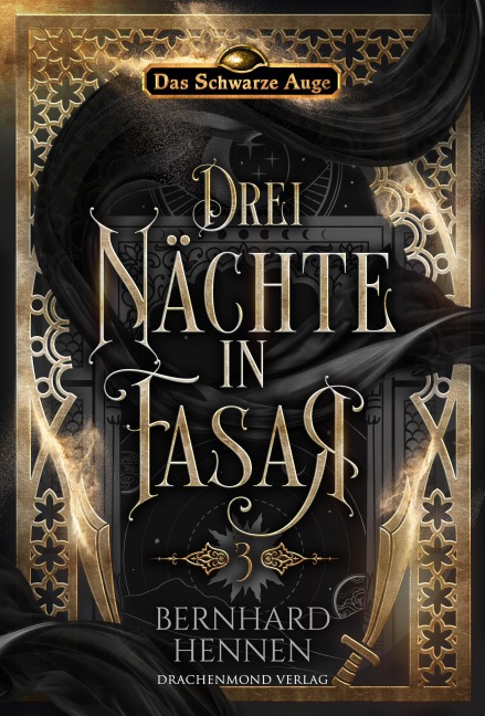 Drei Nächte in Fasar 3 - Bernhard Hennen