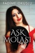 Ask Molasi - Fadime Okuslu