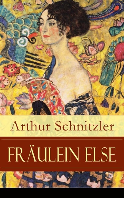 Fräulein Else - Arthur Schnitzler
