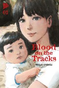 Cover-Bild zum Titel 'Blood on the Tracks 1' von 'Shuzo Oshimi'