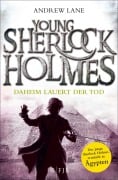 Cover-Bild zum Titel 'Young Sherlock Holmes' von 'Andrew Lane'