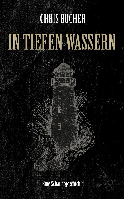 In tiefen Wassern - Chris Bucher