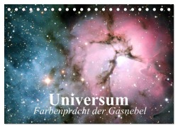 Cover-Bild zum Titel 'Universum. Farbenpracht der Gasnebel (Tischkalender 2026 DIN A5 quer), CALVENDO Monatskalender' von 'Elisabeth Stanzer'