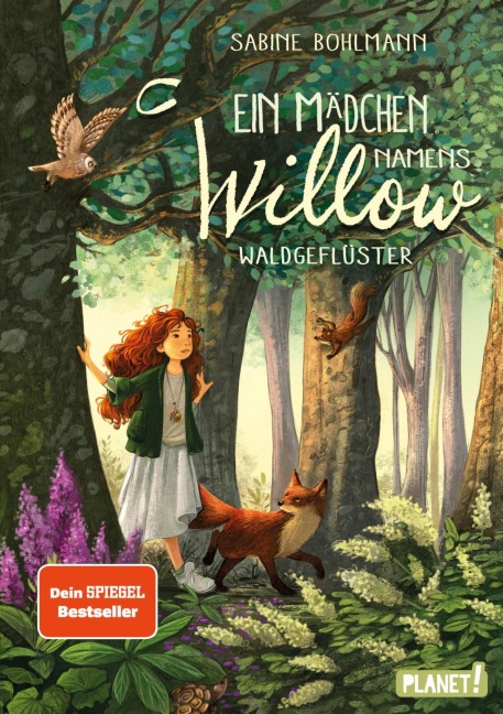 Ein Mädchen namens Willow 2: Waldgeflüster - Sabine Bohlmann