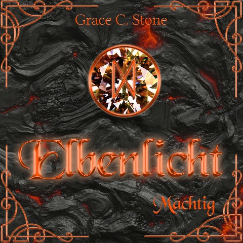 Mächtig - Grace C. Stone