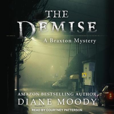 The Demise Lib/E - Diane Moody