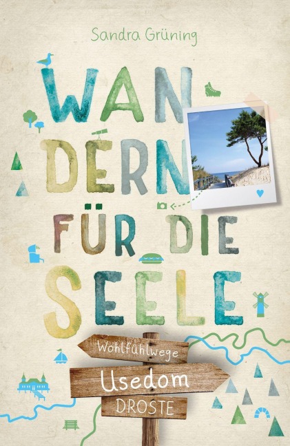 Usedom. Wandern für die Seele - Sandra Grüning