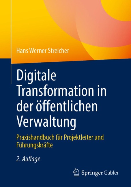 Digitale Transformation in der öffentlichen Verwaltung - Hans Werner Streicher