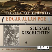 Cover-Bild zum Titel 'Seltsame Geschichten 6' von 'Edgar Allan Poe'