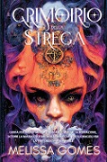Cover-Bild zum Titel 'Il grimorio della strega' von 'Melissa Gomes'