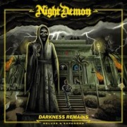 Cover-Bild zum Titel 'Darkness Remains - Deluxe & Expanded' von 'Night Demon'