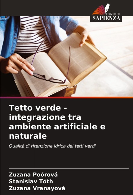 Tetto verde - integrazione tra ambiente artificiale e naturale - Zuzana Poórová, Stanislav Tóth, Zuzana Vranayová