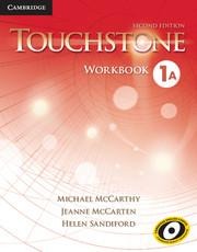 Touchstone Level 1 Workbook a - Michael Mccarthy, Jeanne Mccarten, Helen Sandiford
