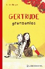  Gertrude grenzenlos