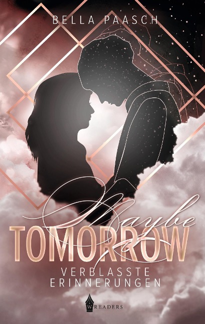 Maybe Tomorrow - Bella Paasch