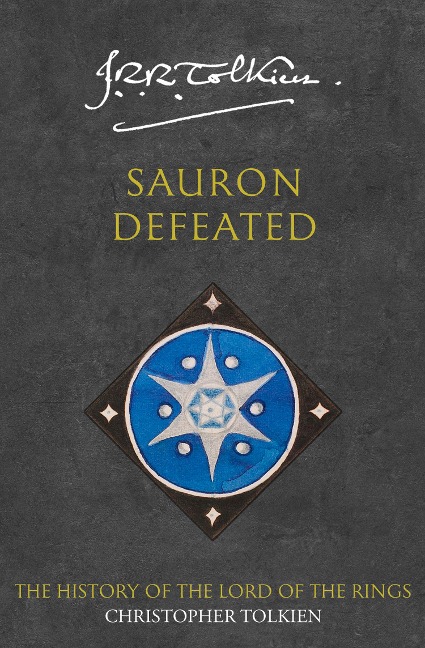 Sauron Defeated - Christopher Tolkien