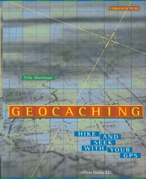 Geocaching - Erik Sherman