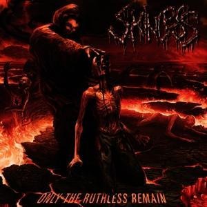 Only The Ruthless Remain - Skinless