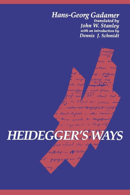 Heidegger's Ways - Hans-Georg Gadamer