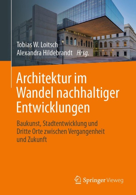 Architektur im Wandel nachhaltiger Entwicklungen - 