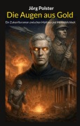 Cover-Bild zum Titel 'Die Augen aus Gold' von 'Jörg Polster'