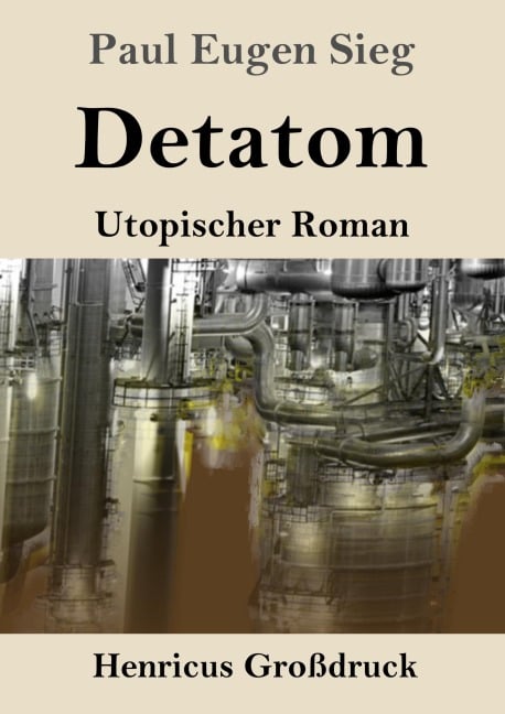 Detatom (Großdruck) - Paul Eugen Sieg
