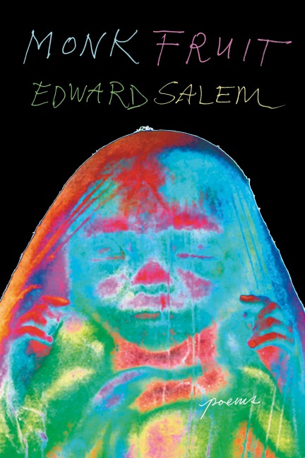 Monk Fruit - Edward Salem