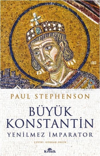 Büyük Konstantin - Paul Stephenson