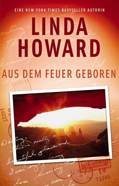 Aus dem Feuer geboren - Linda Howard