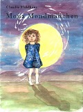 Cover-Bild zum Titel 'Mona Mondmädchen' von 'Claudia Mühlhans'
