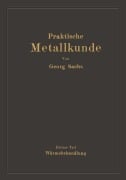 Cover-Bild zum Titel 'Praktische Metallkunde' von 'Georg Sachs'