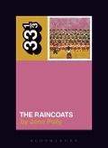 Cover-Bild zum Titel 'The Raincoats' The Raincoats' von 'Jenn Pelly'