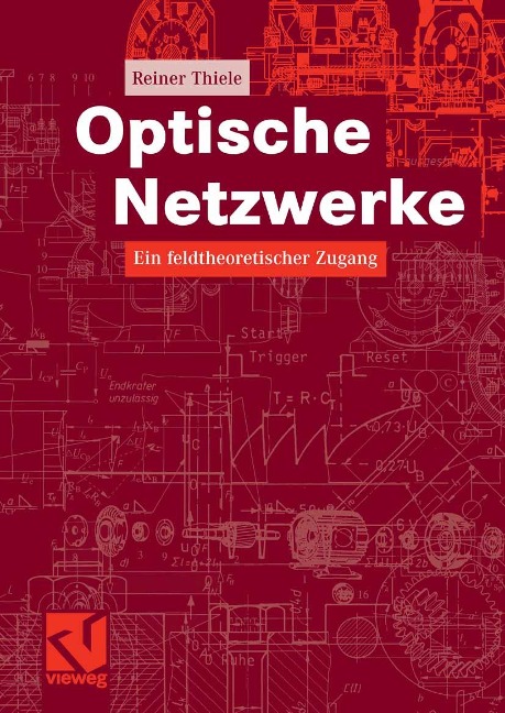Optische Netzwerke - Reiner Thiele
