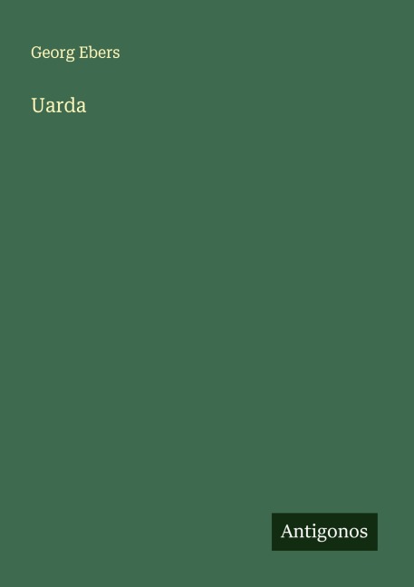 Uarda - Georg Ebers