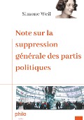 Note sur la suppression générale des partis politiques - Simone Weil