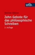 Cover-Bild zum Titel 'Zehn Gebote für das philosophische Schreiben' von 'Dietmar Hübner'