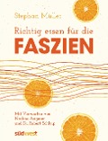 Richtig essen für die Faszien - Stephan Müller