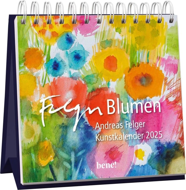 Monatskalender 2025: Blumen - Andreas Felger